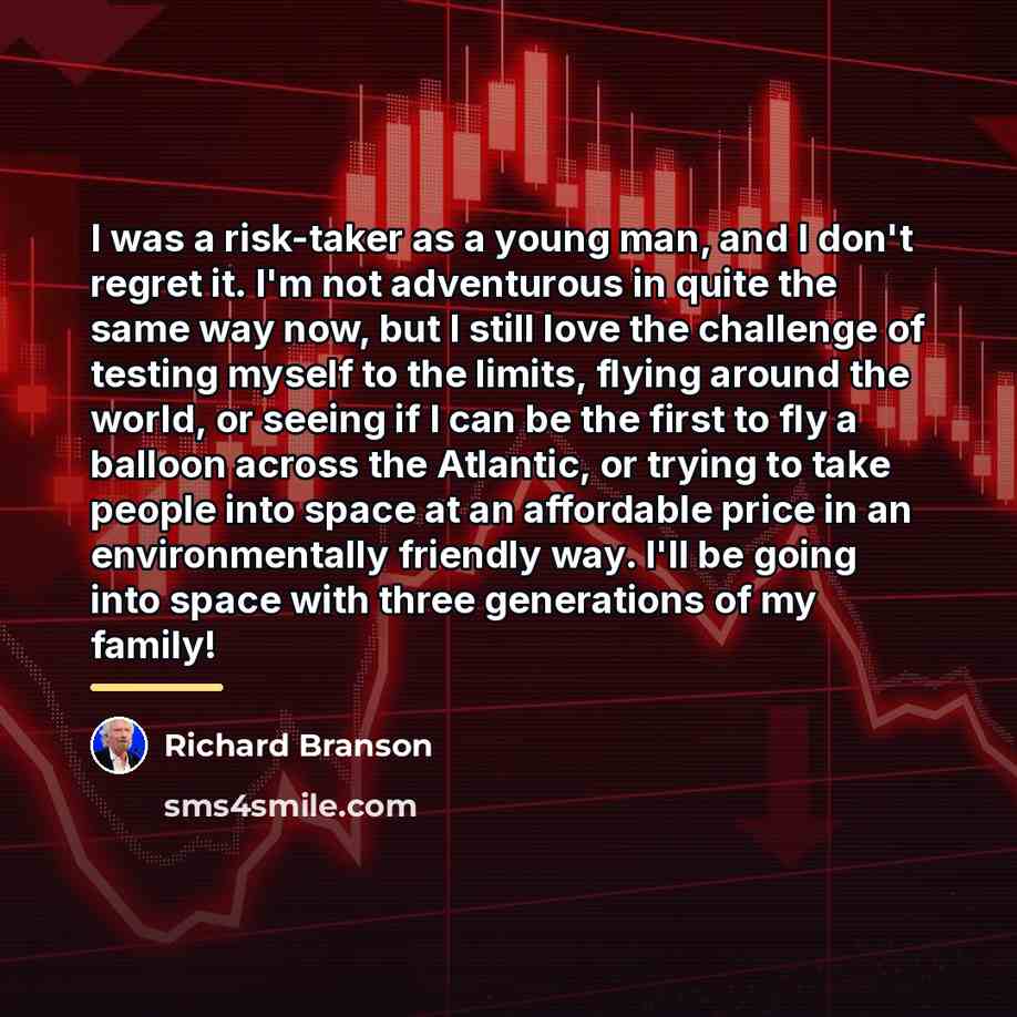 “I was a risk-taker as a young man, and I…” quote by Richard Branson