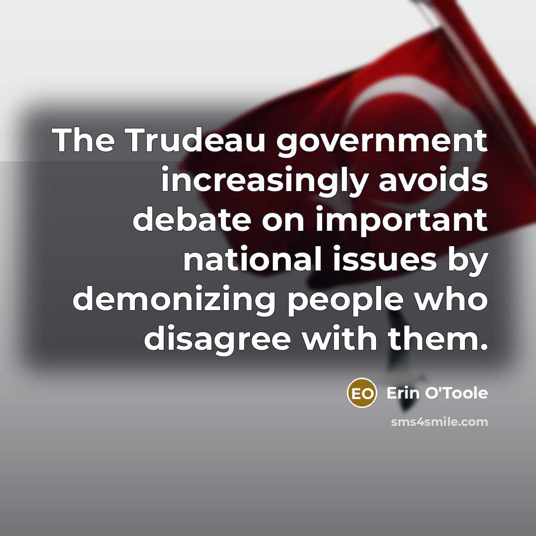 “The Trudeau government increasingly avoids debate on important national issues…” quote by Erin O'Toole