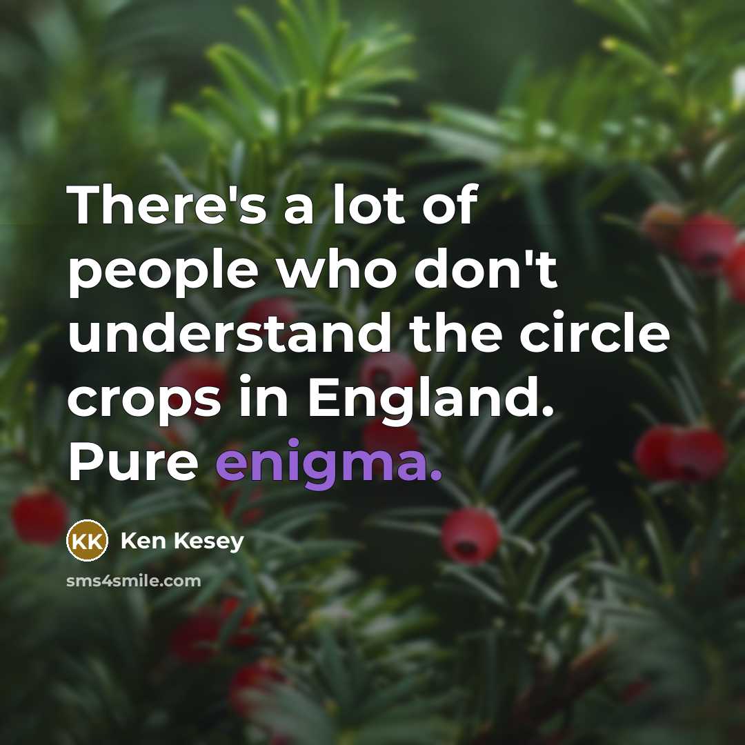 “There's a lot of people who don't understand the circle…” quote by Ken Kesey