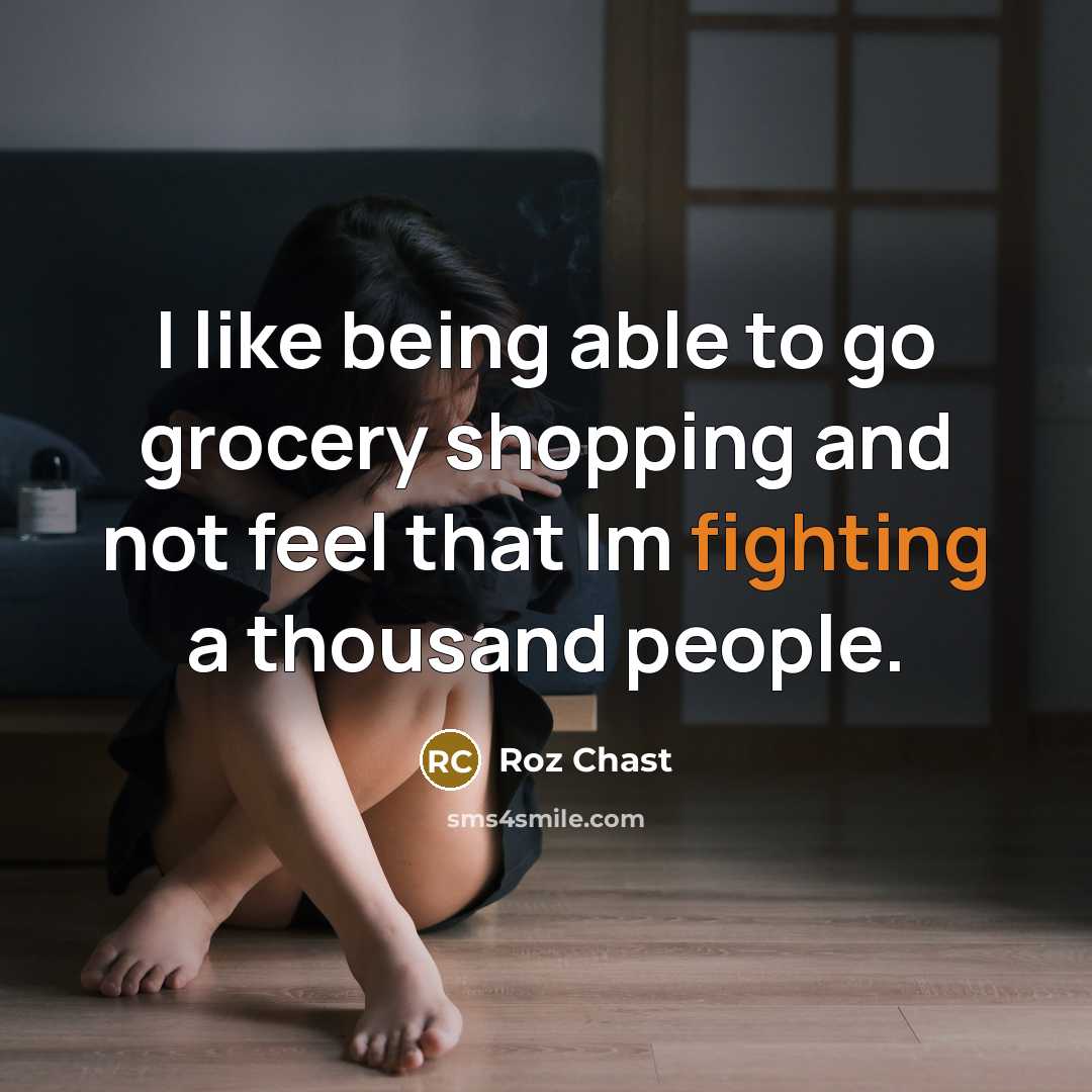“I like being able to go grocery shopping and not…” quote by Roz Chast