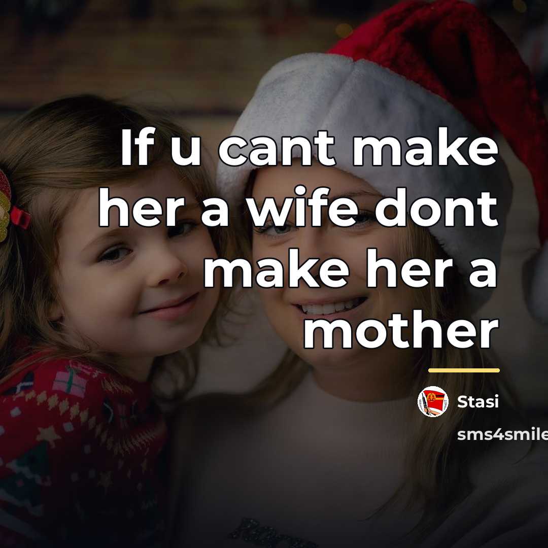 “If u cant make her a wife dont make her…” quote by Stasi