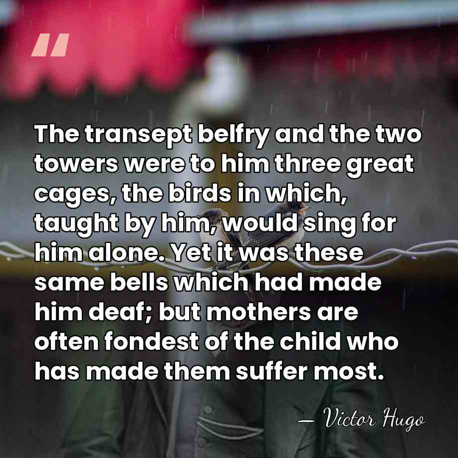 The transept belfry and the two towers were to him three great&hellip; - Victor Hugo