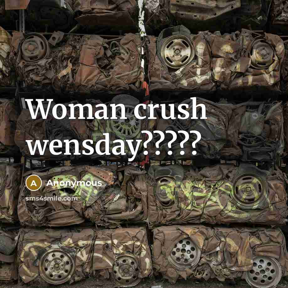 “Woman crush wensday?????…” quote by Anonymous