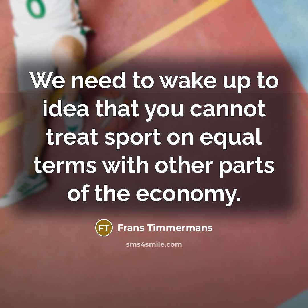 “We need to wake up to idea that you cannot…” quote by Frans Timmermans