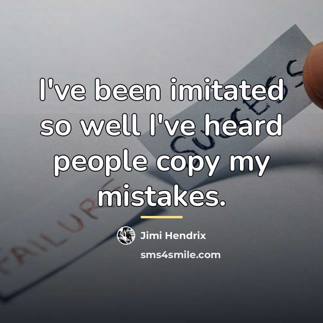“I've been imitated so well I've heard people copy my…” quote by Jimi Hendrix