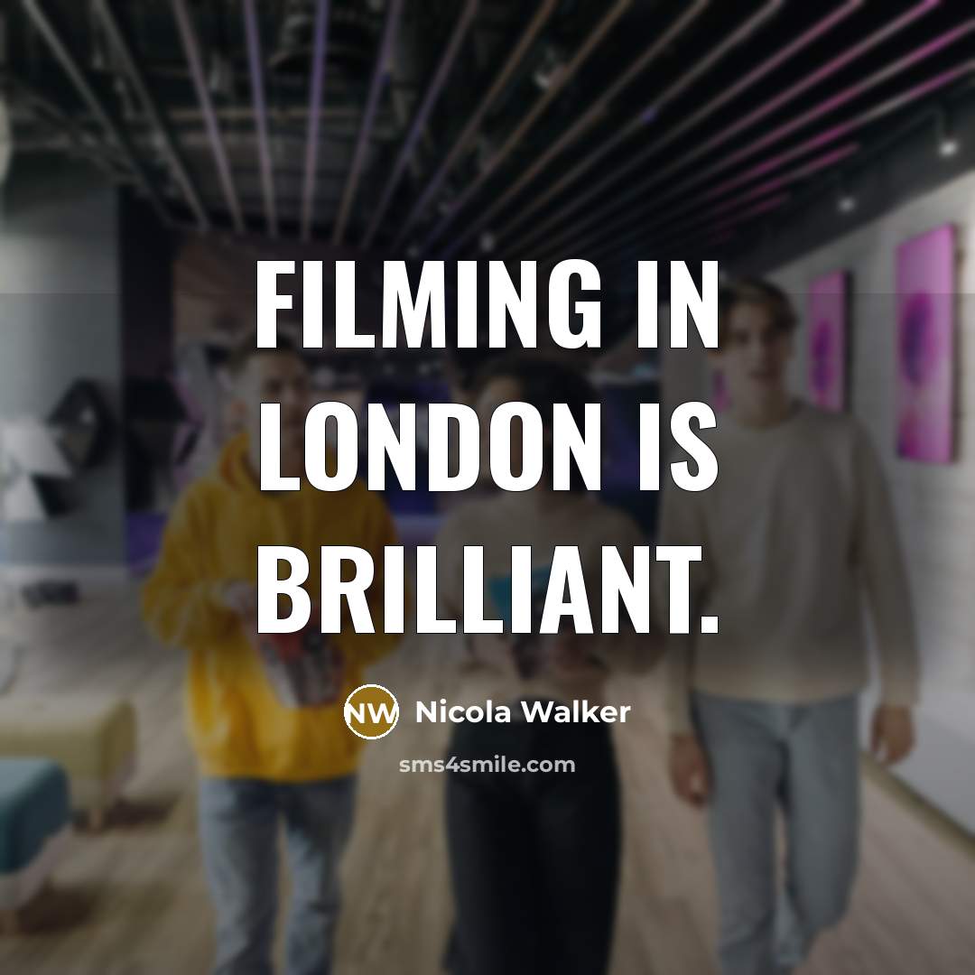 “Filming in London is brilliant.…” quote by Nicola Walker