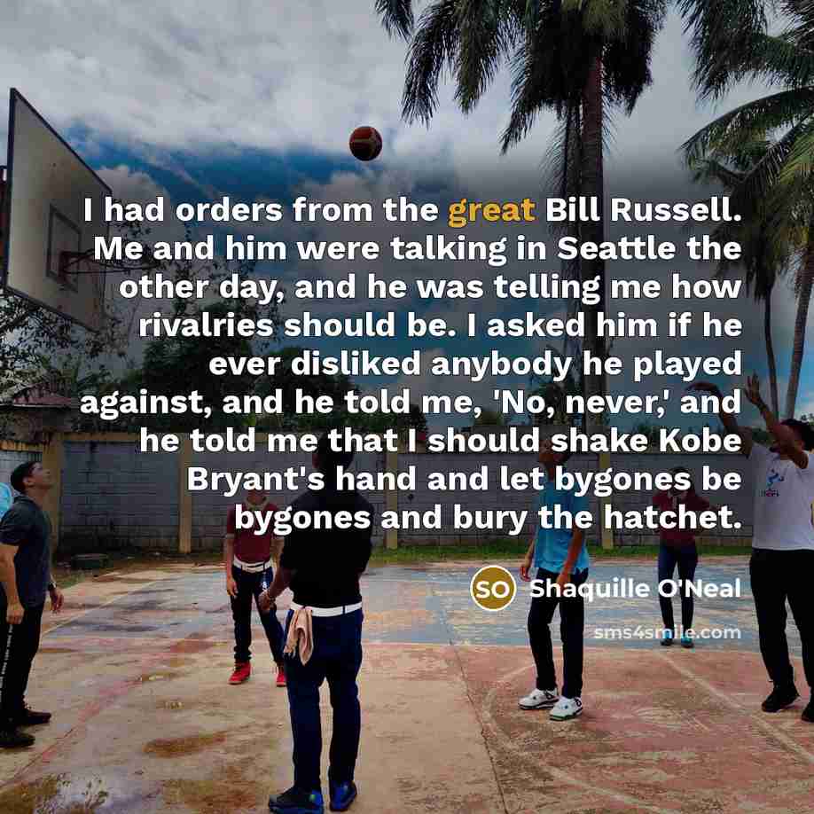 “I had orders from the great Bill Russell. Me and…” quote by Shaquille O'Neal