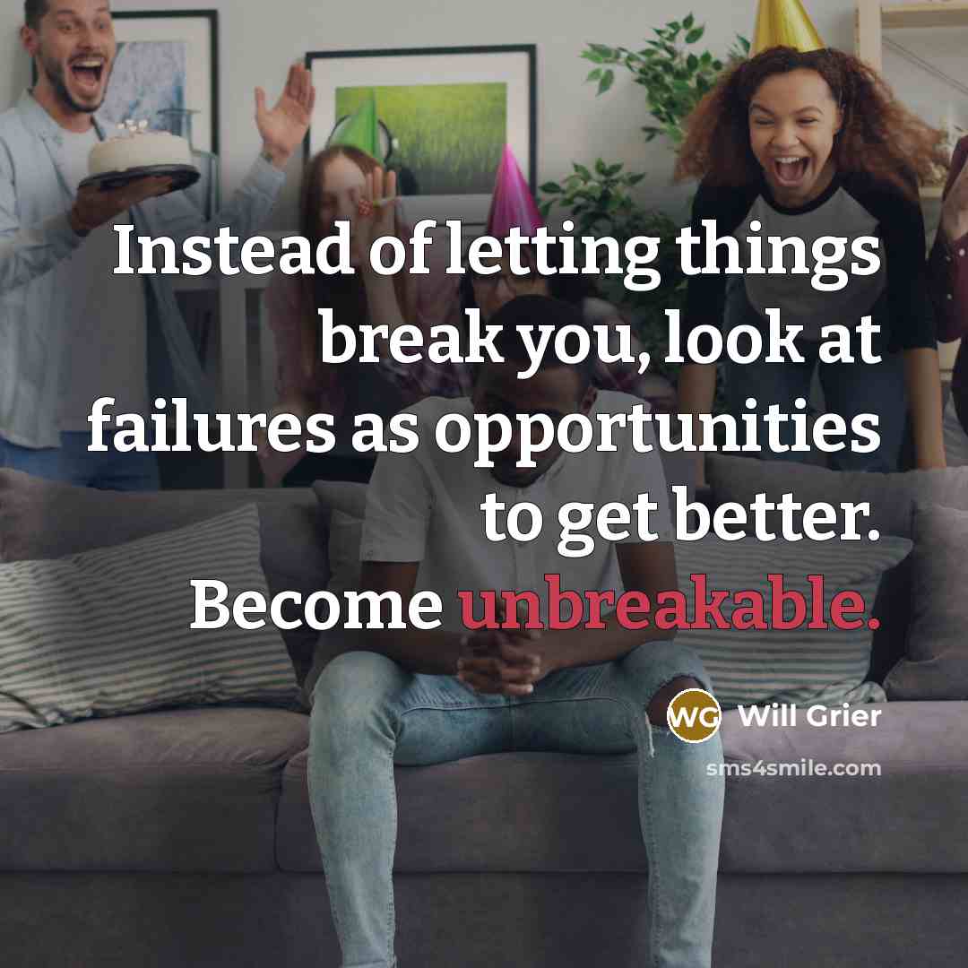 “Instead of letting things break you, look at failures as…” quote by Will Grier