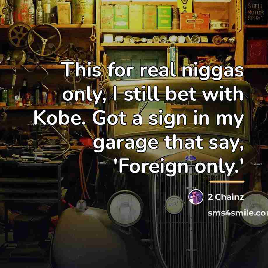 “This for real niggas only, I still bet with Kobe.…” quote by 2 Chainz