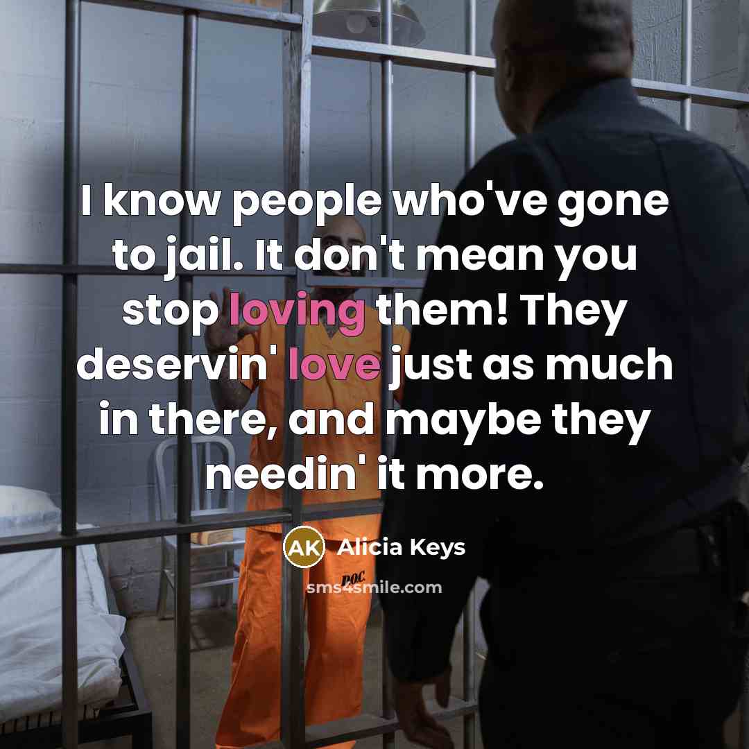 “I know people who've gone to jail. It don't mean…” quote by Alicia Keys