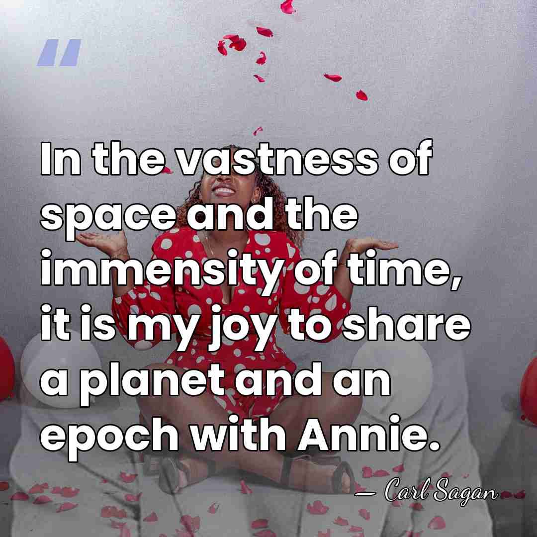 In the vastness of space and the immensity of time, it is&hellip; - Carl Sagan