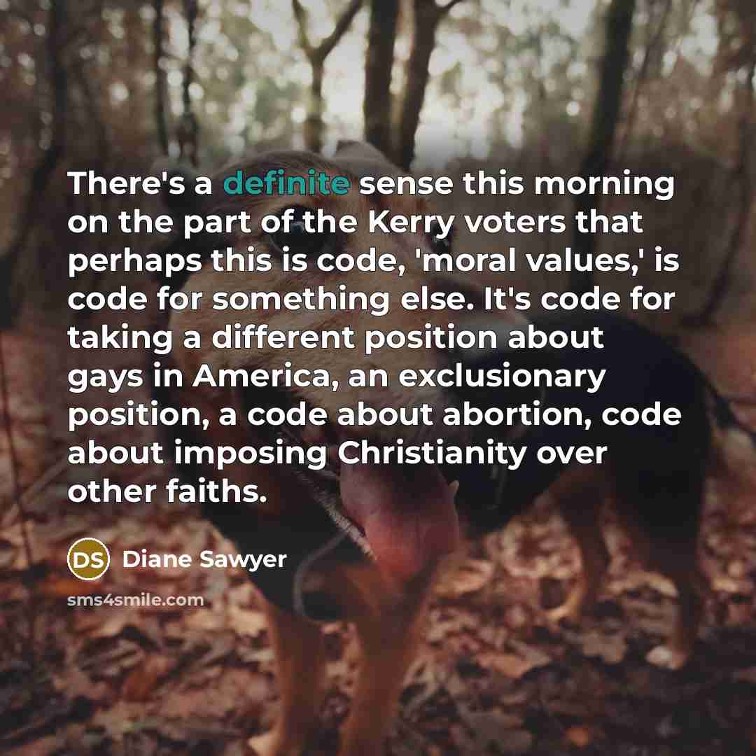 “There's a definite sense this morning on the part of…” quote by Diane Sawyer