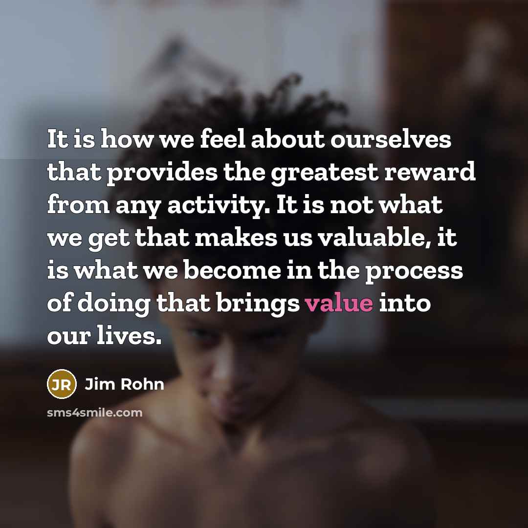 “It is how we feel about ourselves that provides the…” quote by Jim Rohn