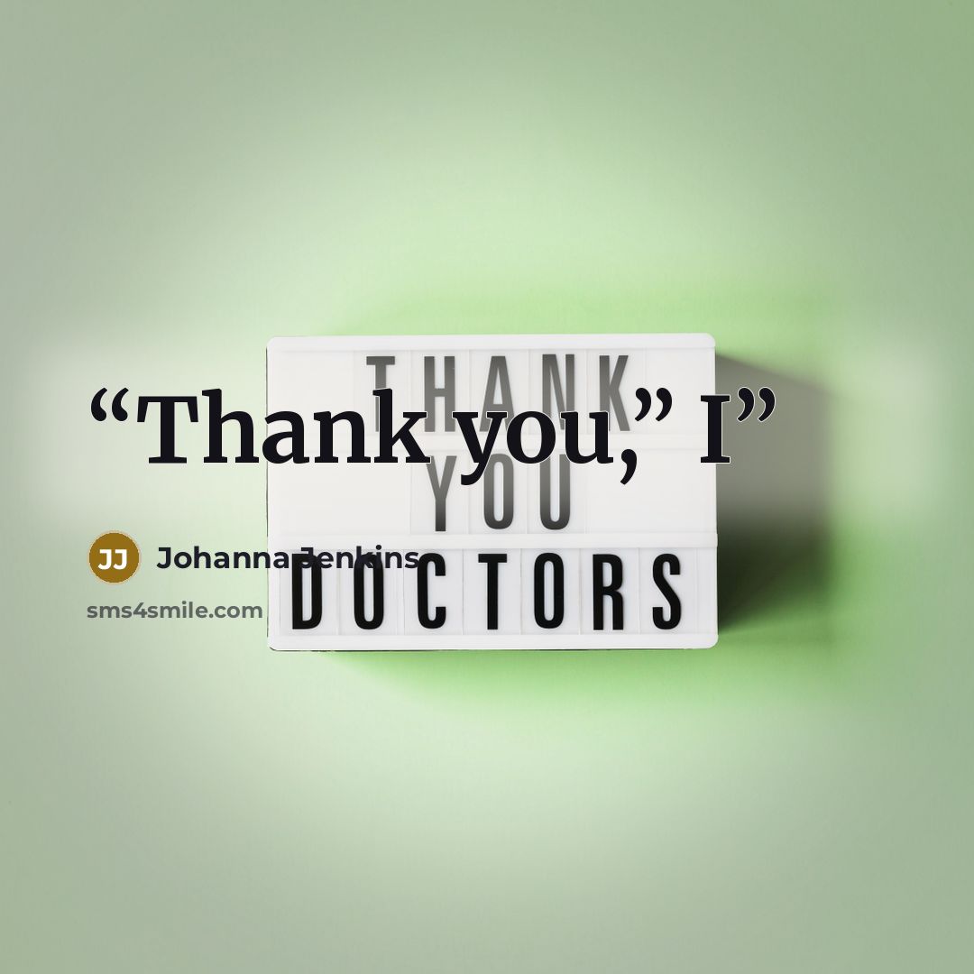 “Thank you,” I” quote by Johanna Jenkins