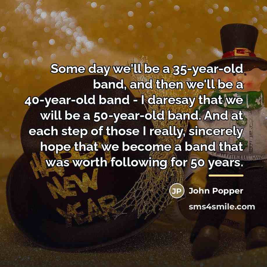 “Some day we'll be a 35-year-old band, and then we'll…” quote by John Popper