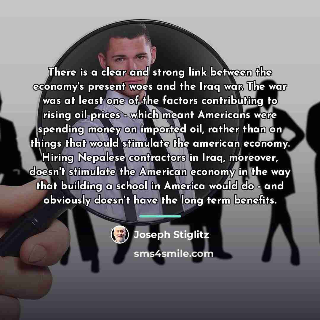 “There is a clear and strong link between the economy's…” quote by Joseph Stiglitz
