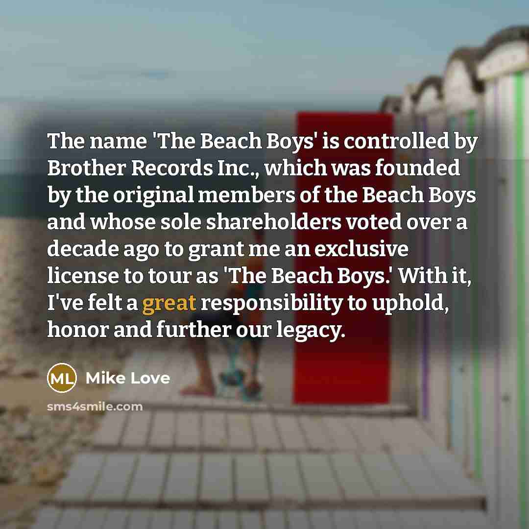 “The name 'The Beach Boys' is controlled by Brother Records…” quote by Mike Love