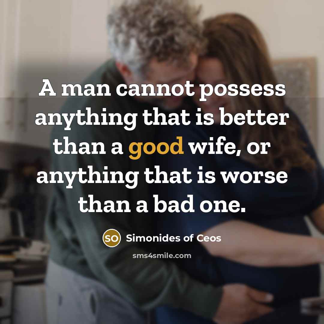 “A man cannot possess anything that is better than a…” quote by Simonides of Ceos