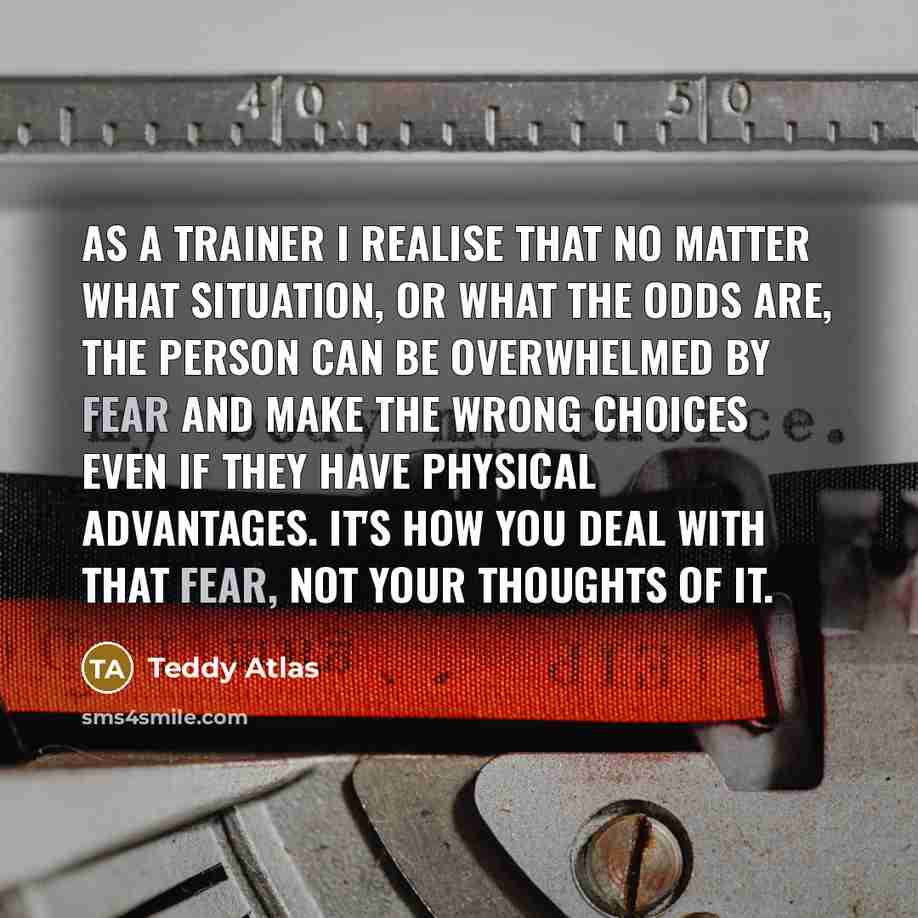 “As a trainer I realise that no matter what situation,…” quote by Teddy Atlas