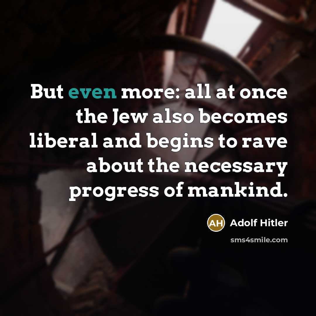 “But even more: all at once the Jew also becomes…” quote by Adolf Hitler