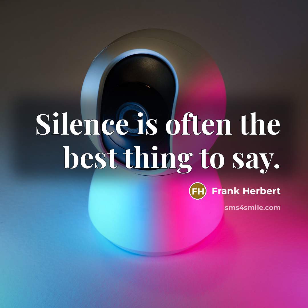“Silence is often the best thing to say.…” quote by Frank Herbert