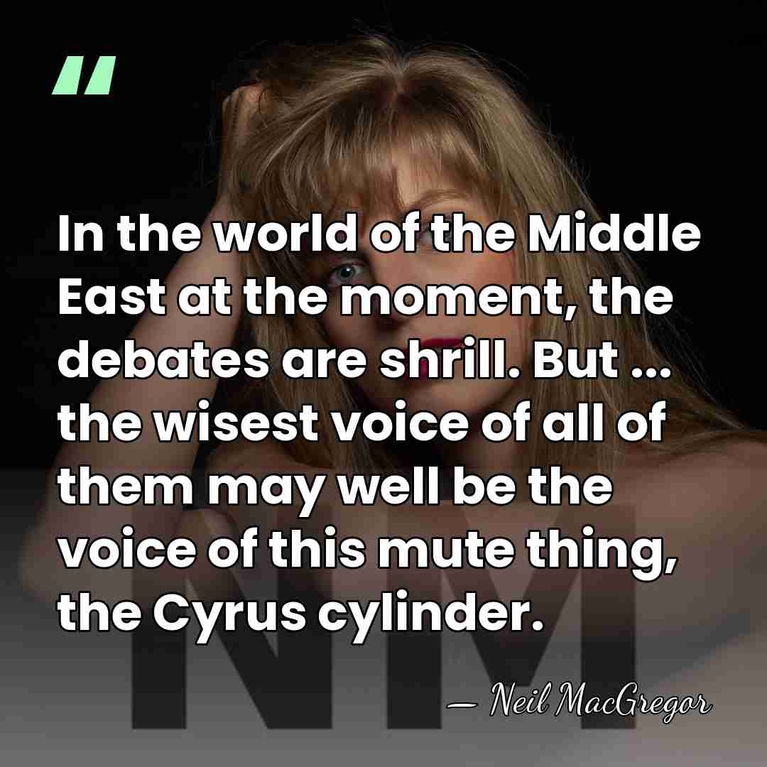 In the world of the Middle East at the moment, the debates&hellip; - Neil MacGregor