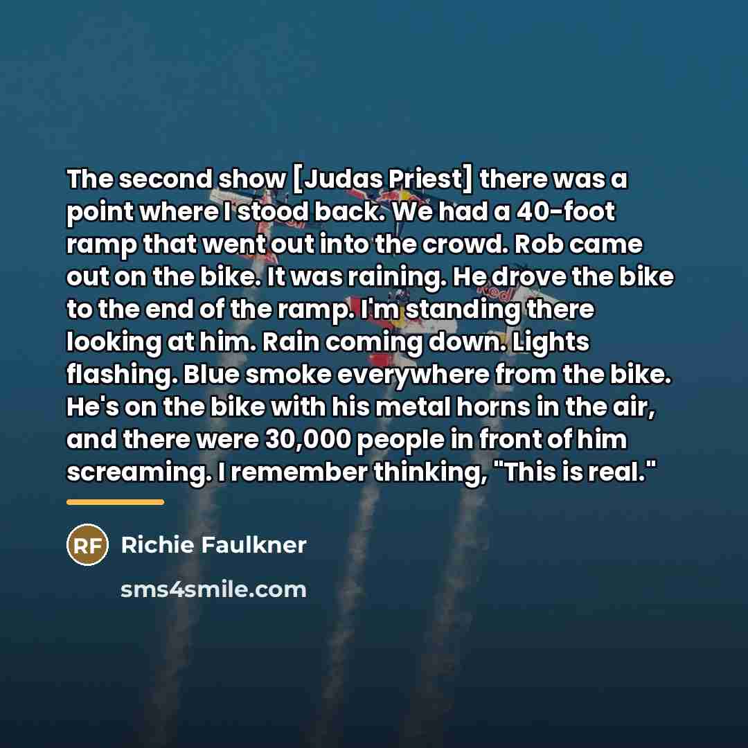 “The second show [Judas Priest] there was a point where…” quote by Richie Faulkner