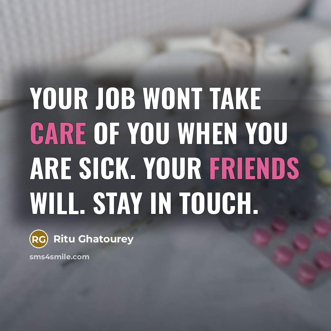 “Your job wont take care of you when you are…” quote by Ritu Ghatourey
