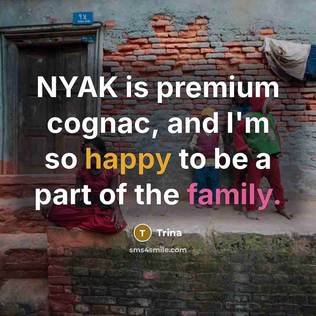 “NYAK is premium cognac, and I'm so happy to be a part of the family.” quote by Trina