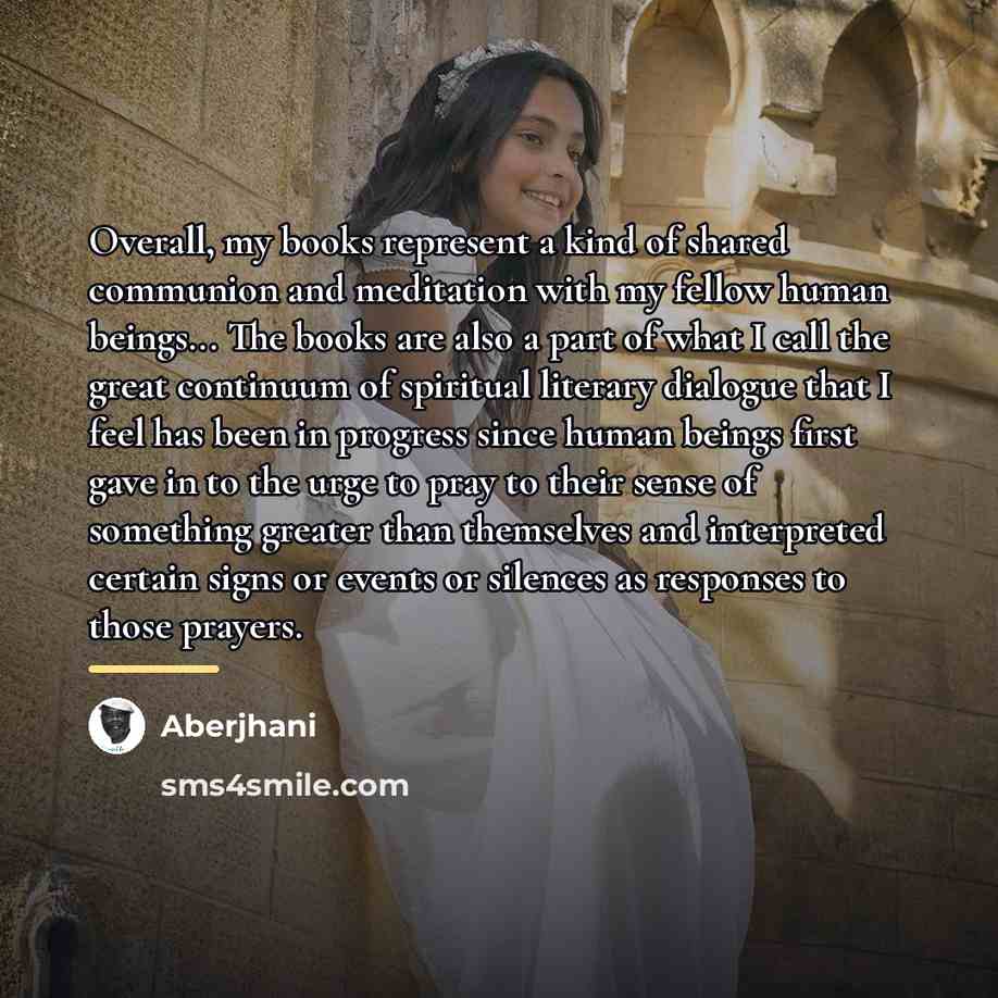“Overall, my books represent a kind of shared communion and…” quote by Aberjhani
