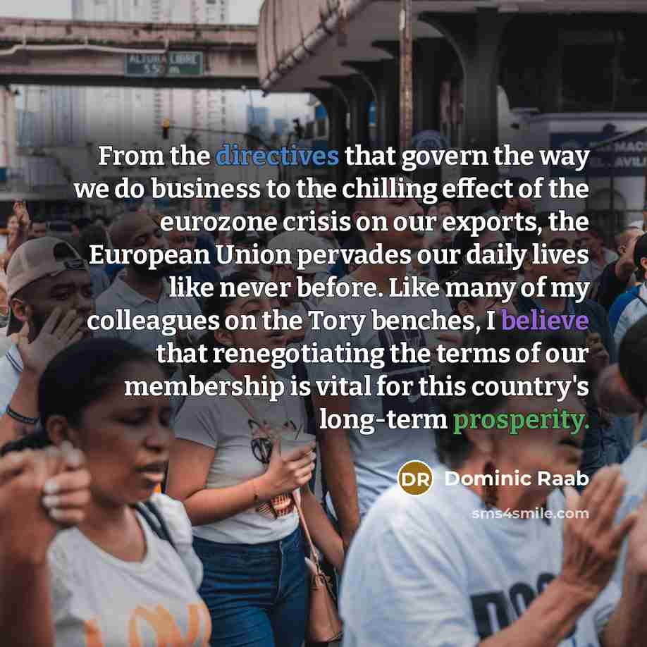 “From the directives that govern the way we do business…” quote by Dominic Raab