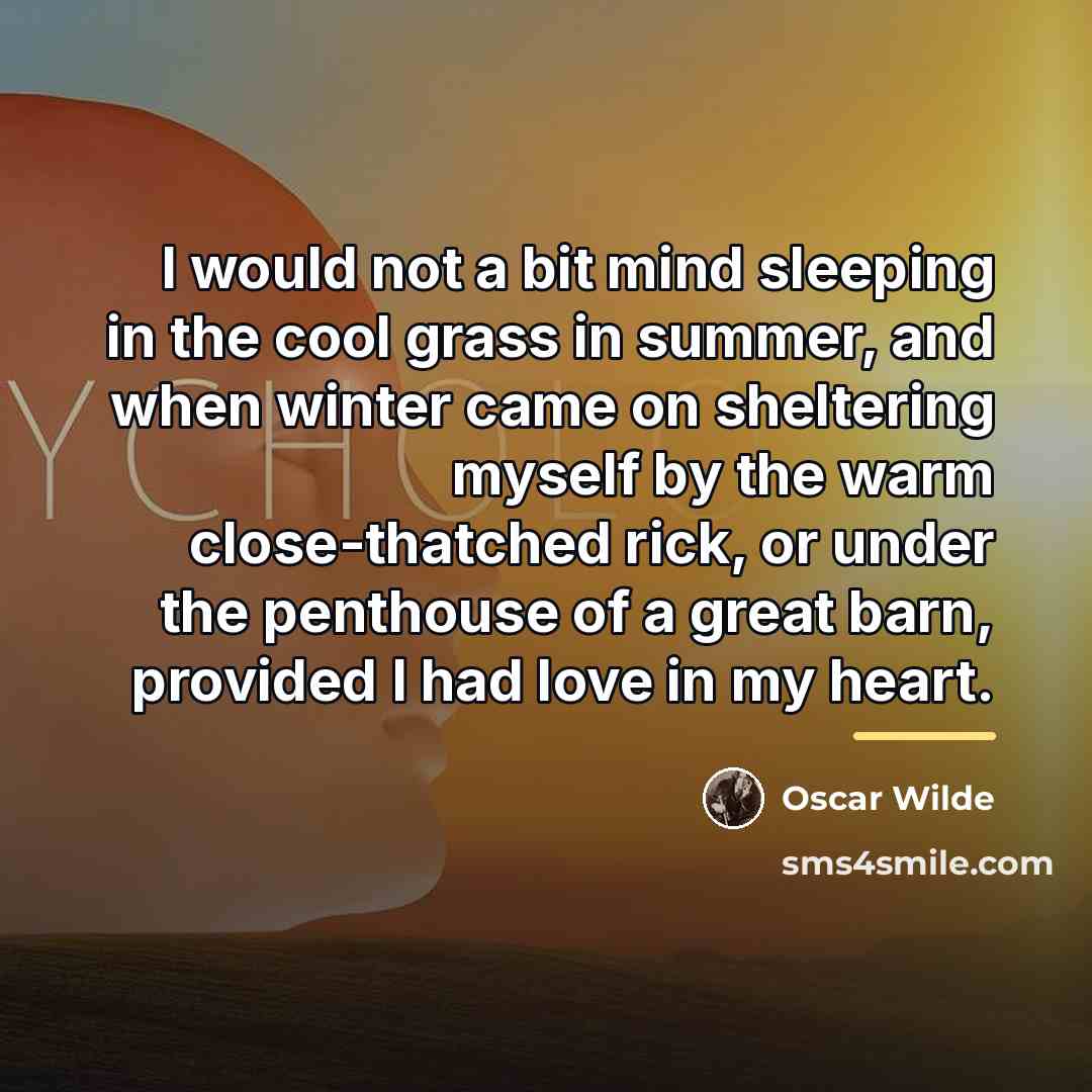 “I would not a bit mind sleeping in the cool…” quote by Oscar Wilde