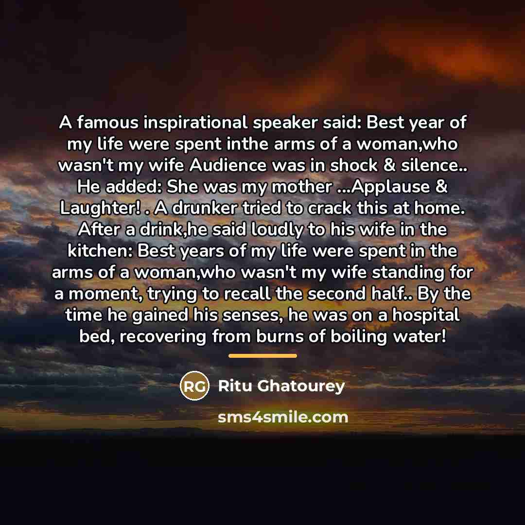 “A famous inspirational speaker said: Best year of my life…” quote by Ritu Ghatourey