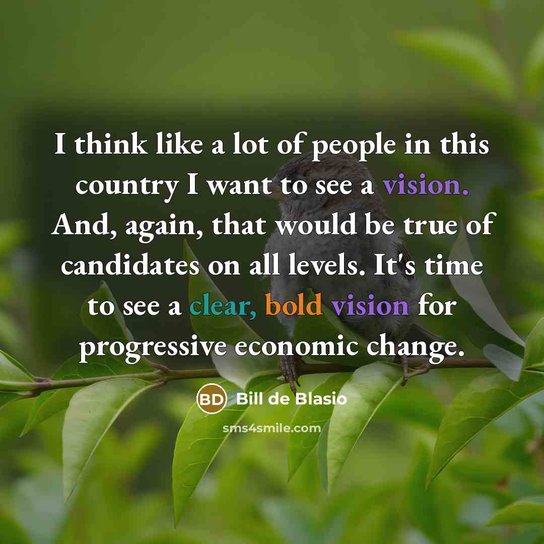 “I think like a lot of people in this country…” quote by Bill de Blasio