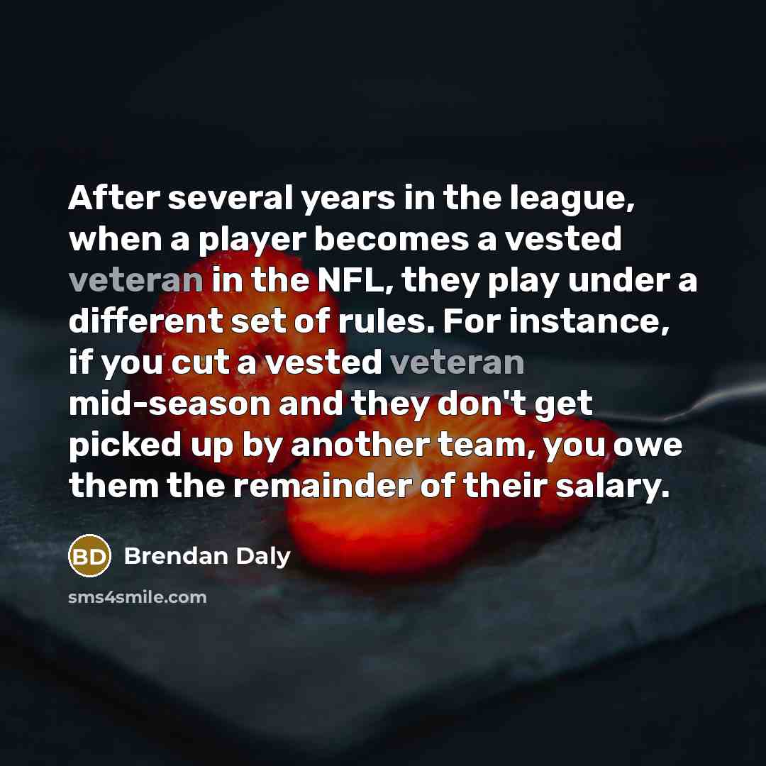“After several years in the league, when a player becomes…” quote by Brendan Daly