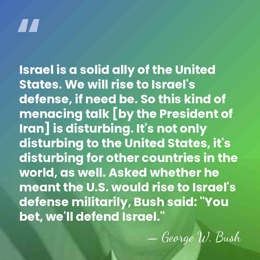 Israel is a solid ally of the United States. We will rise&hellip; - George W. Bush