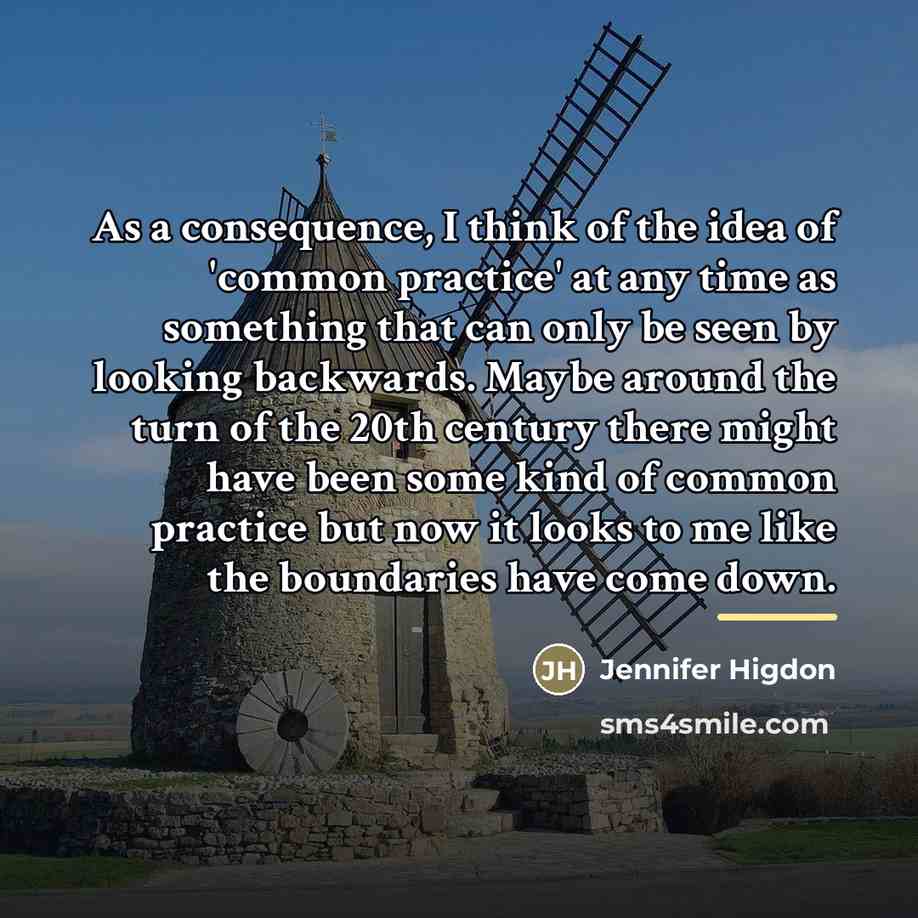 “As a consequence, I think of the idea of 'common…” quote by Jennifer Higdon