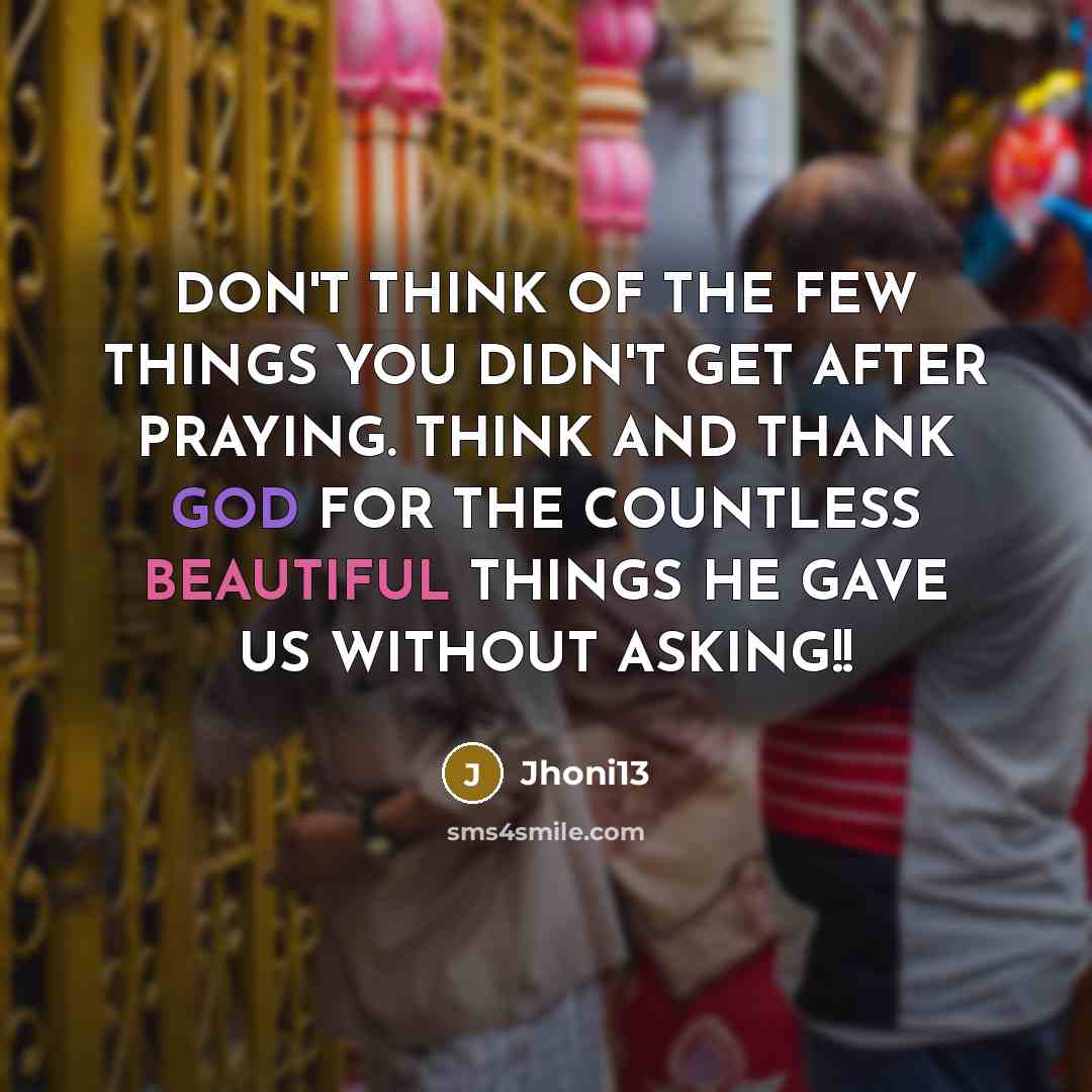 “DON'T THINK OF THE FEW THINGS YOU DIDN'T GET AFTER…” quote by Jhoni13