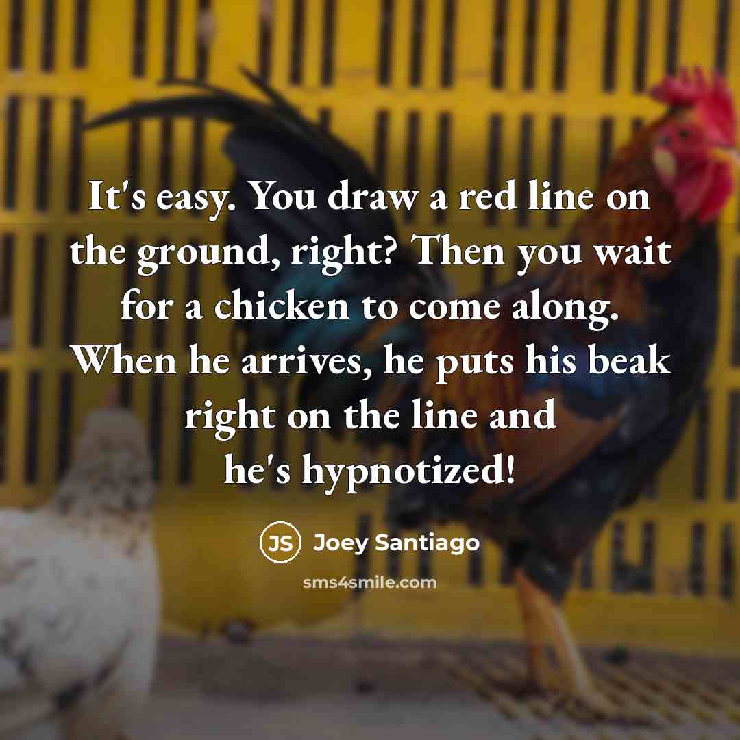 “It's easy. You draw a red line on the ground,…” quote by Joey Santiago