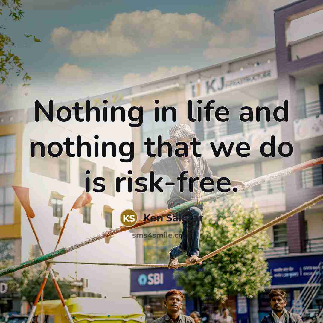 “Nothing in life and nothing that we do is risk-free.…” quote by Ken Salazar