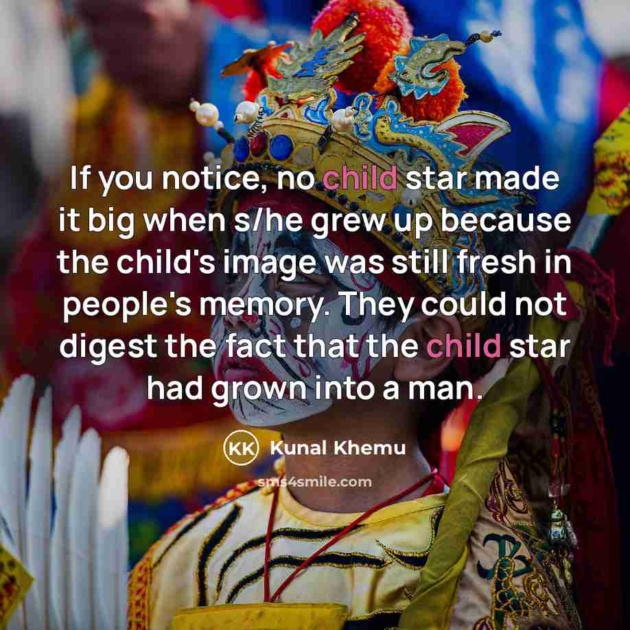 “If you notice, no child star made it big when…” quote by Kunal Khemu