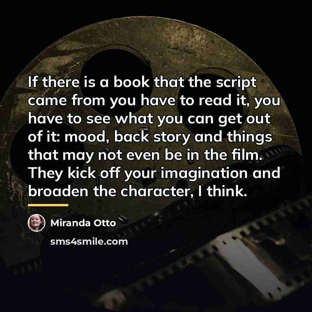 “If there is a book that the script came from…” quote by Miranda Otto