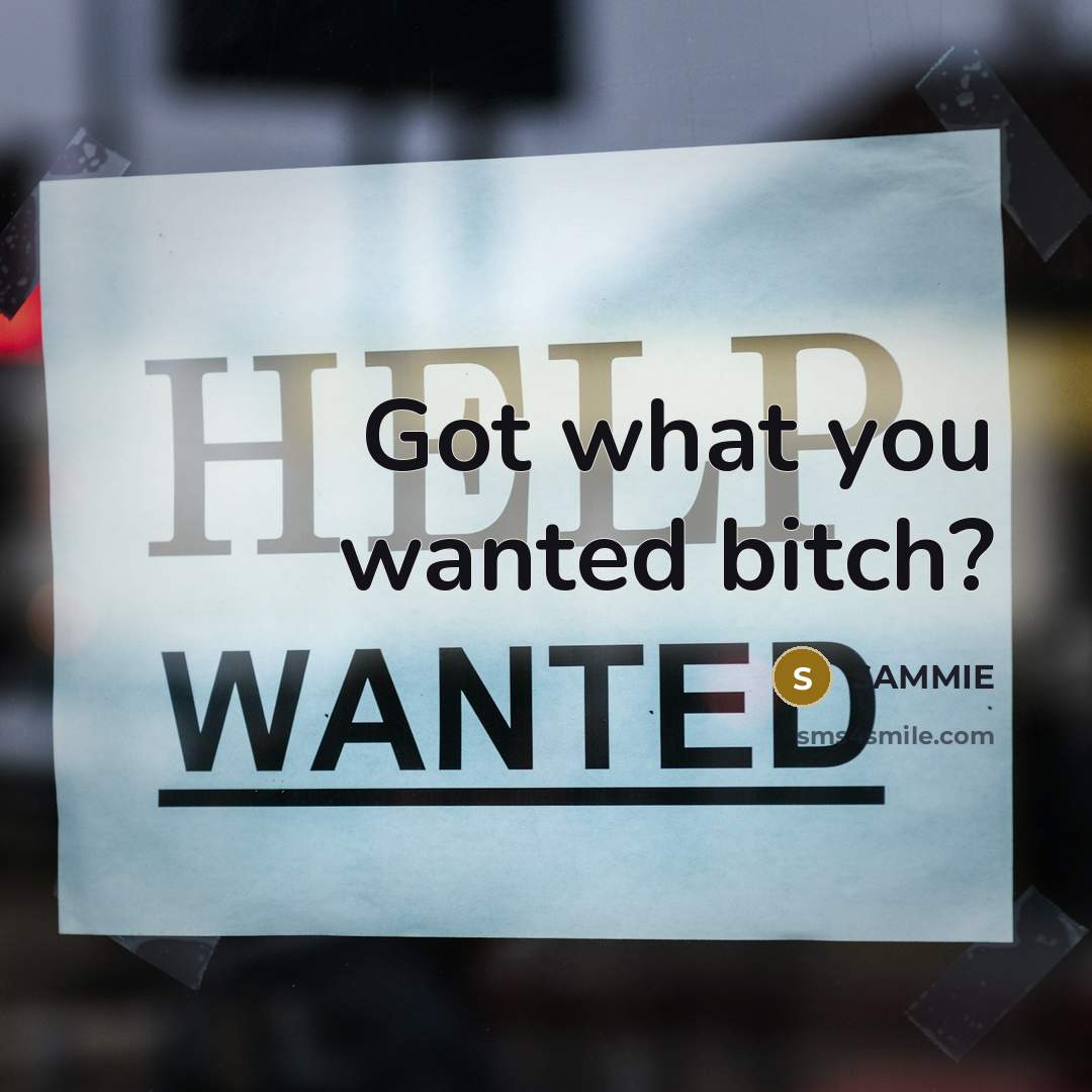 “Got what you wanted bitch?” quote by Sammie