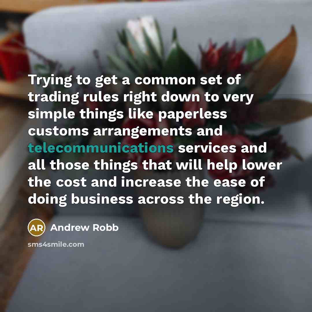 “Trying to get a common set of trading rules right…” quote by Andrew Robb