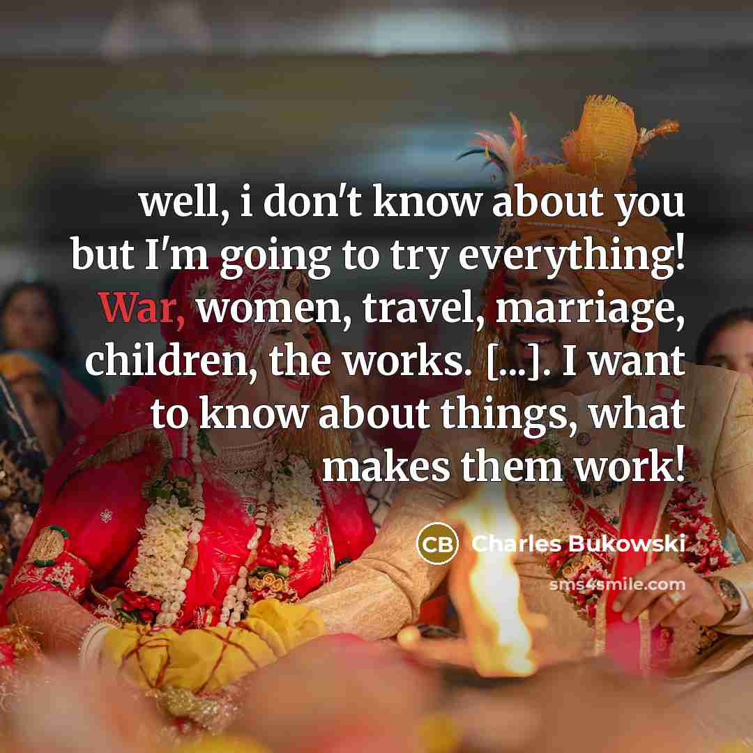 “well, i don't know about you but I'm going to…” quote by Charles Bukowski