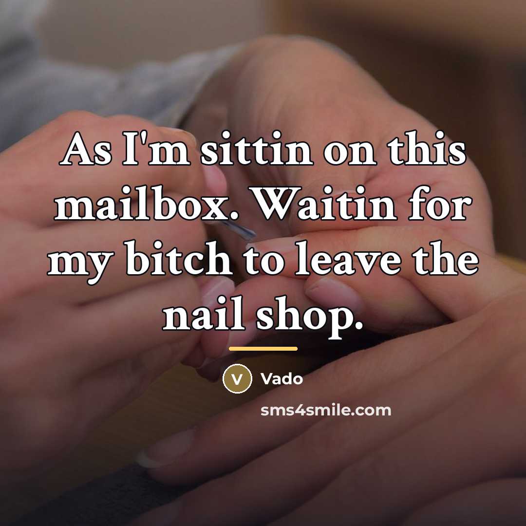 “As I'm sittin on this mailbox. Waitin for my bitch…” quote by Vado