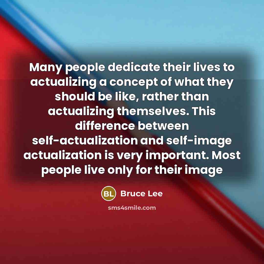 “Many people dedicate their lives to actualizing a concept of…” quote by Bruce Lee