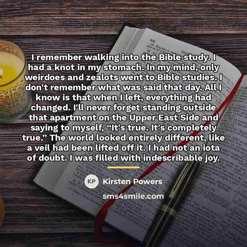 “I remember walking into the Bible study. I had a…” quote by Kirsten Powers