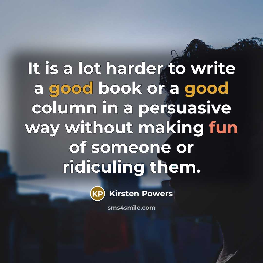 “It is a lot harder to write a good book…” quote by Kirsten Powers