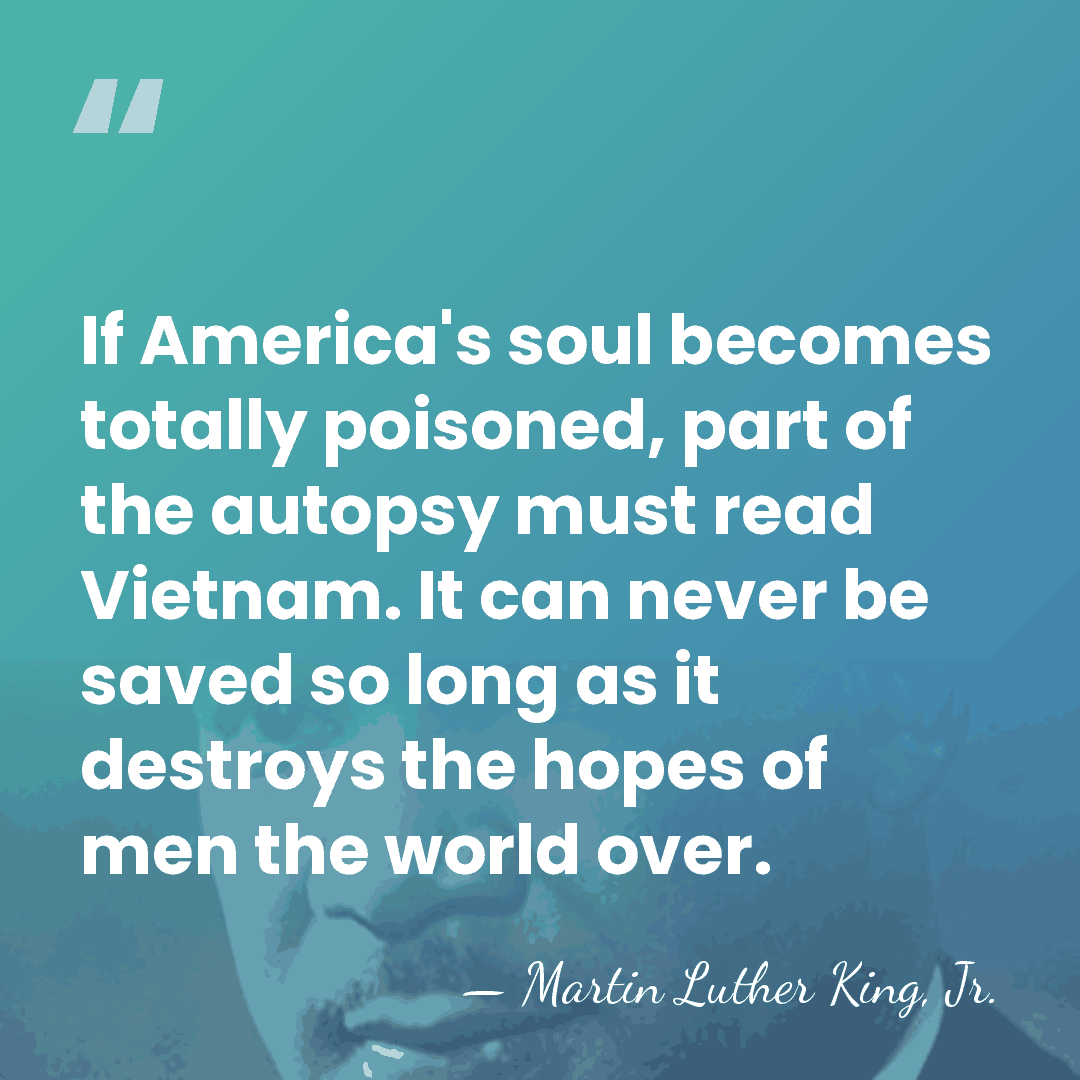 If America's soul becomes totally poisoned, part of the autopsy must read&hellip; - Martin Luther King, Jr.